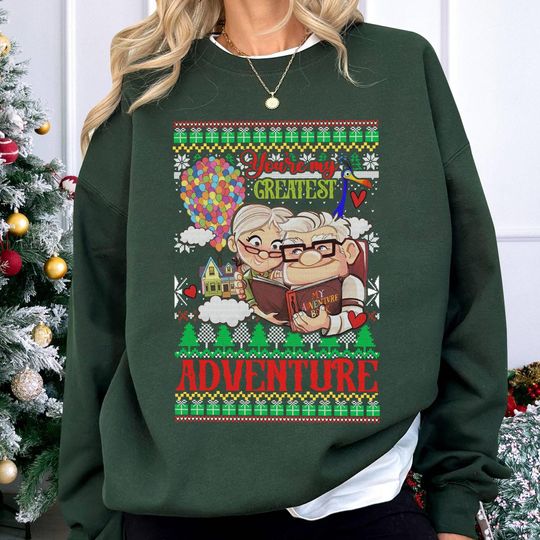 Disneyland Pixar Up Christmas Sweatshirt, You're My Greatest Adventure Carl and Ellie Sweatshirt