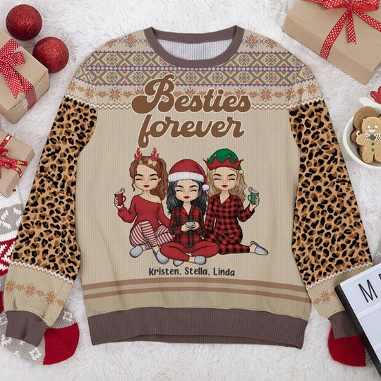 Besties Forever - Bestie Personalized Custom Ugly Sweatshirt - Christmas Gift For Best Friends, BFF, Sisters