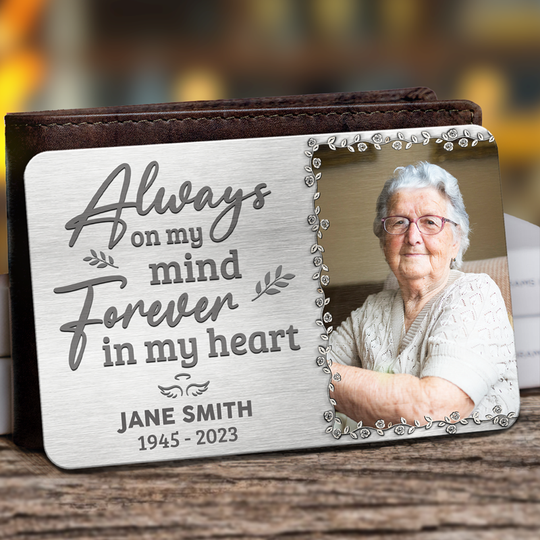 Custom Photo I'll Carry You With Me Forever - Memorial Personalized Aluminum Wallet Card