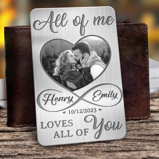 Custom Photo All Of Me Loves All Of You - Couple Personalized Custom Aluminum Wallet Card