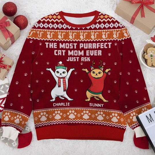 The Most Purrfect Cat Mom Ever Christmas Gift For Pet Lover Unisex Wool Personalized Jumper Ugly Sweatshirt