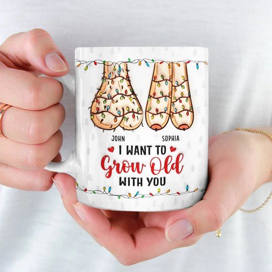 I Want To Grow Old With You, And Love You More Every Single Day - Couple Personalized Custom 3D Inflated Effect Printed Mug