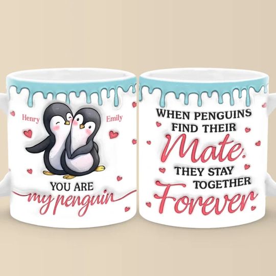 Our Love Is Like The Bond Of Penguins, Unbreakable And Eternal - Couple Personalized Custom 3D Inflated Effect Printed Mug