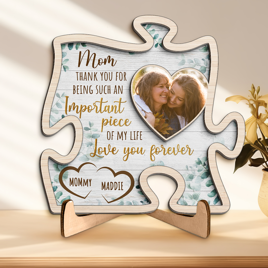 Custom Photo The Important Piece Of My Life - Family Personalized Wooden Plaque