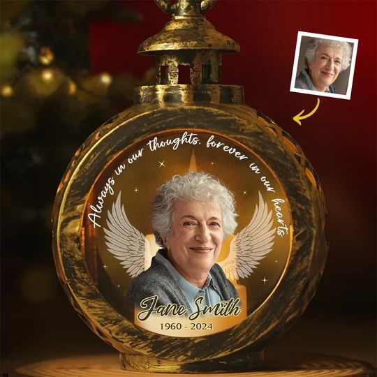 Custom Photo Your Light Will Always Shine In Our Hearts - Memorial Personalized Custom Candlelight Lantern Ornament