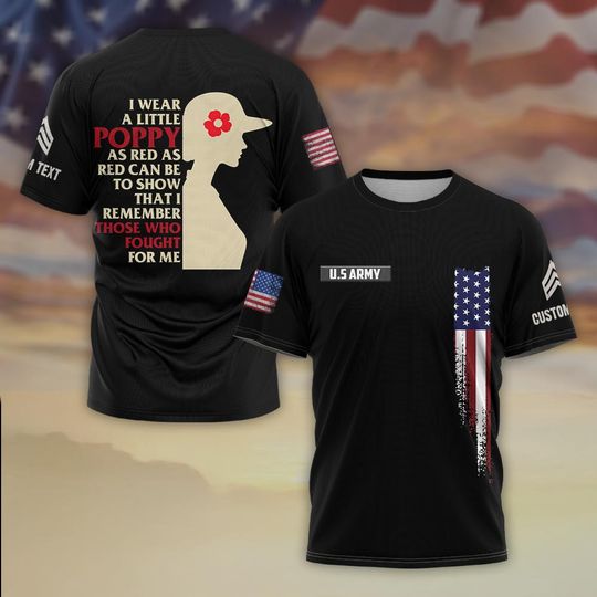 I Wear a Little Poppy as Red as Red Can Be T-Shirt