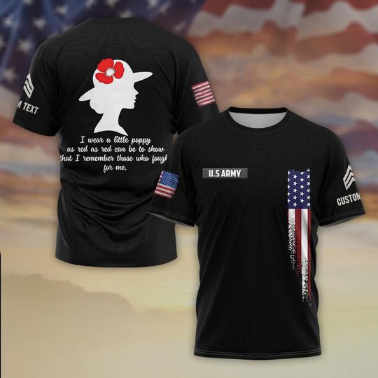 I Wear a Little Poppy as Red as Red Can Be T-Shirt