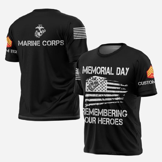 Customized Memorial Day 3D T-Shirt Remembering Our Heroes
