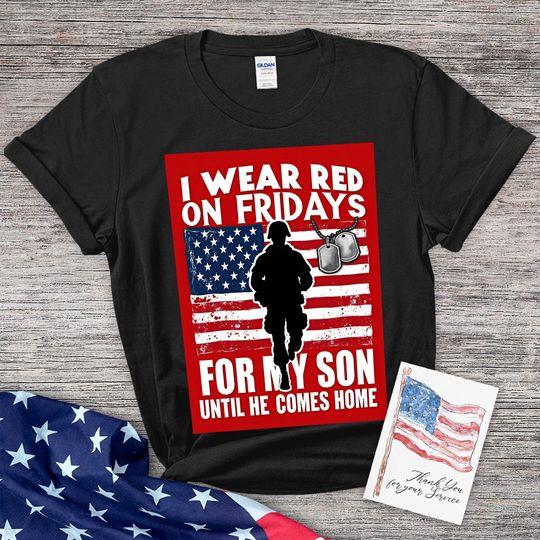 I Wear Red on Friday for My Son Family Red Friday Flag T-Shirt