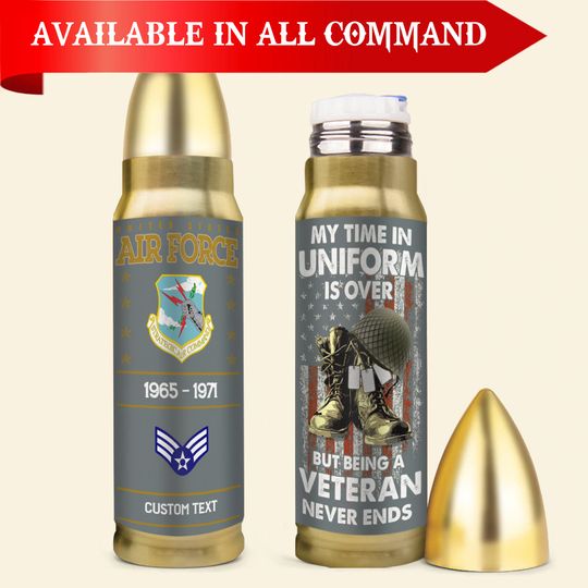 Customized USAF Command Being A Veteran Never Ends Bullet Tumbler