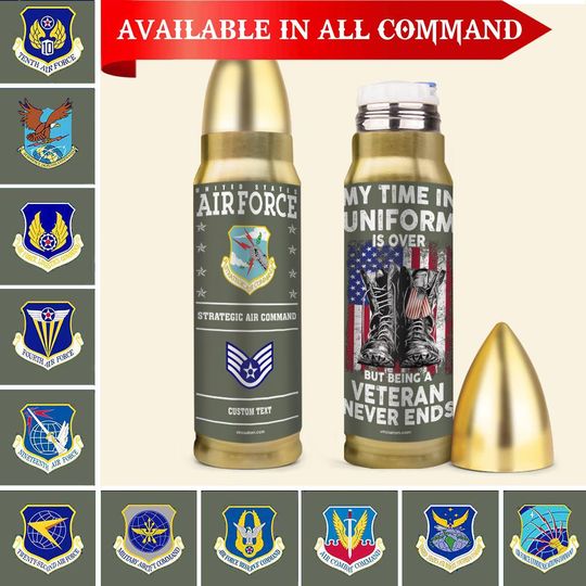 My Time In Uniform IS Over But Being A Veteran Never Ends – Customized USAF Command Tumbler