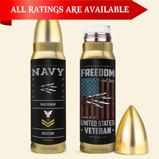 Freedom Isn’t Free, I Paid For It – Customized Navy Ratings