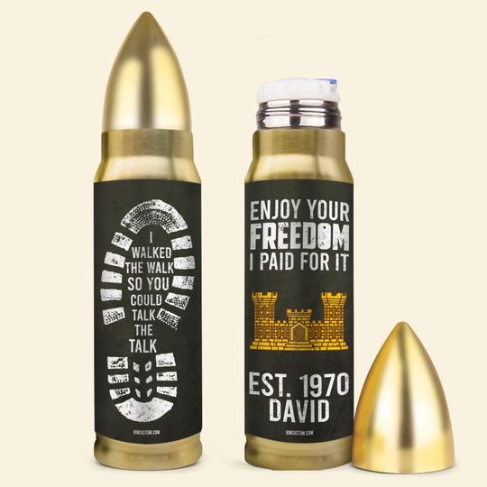 Customized US Army Branches I Walked The Walk So You Could Talk To Talk Bullet Tumbler