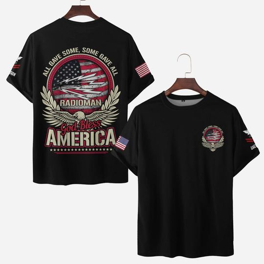 All Gave Some, Some Gave All, God Bless America 3D T-Shirt