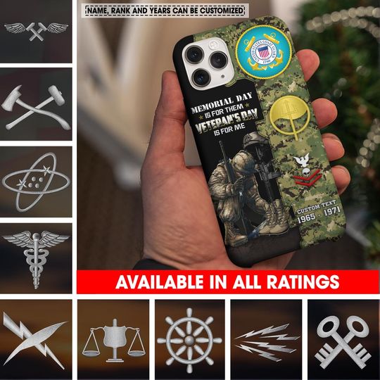 Customized USCG Ratings Memorial Day Is For Them Veteran’s Day Is For Me Phone Case