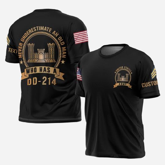 Customized Army Branches 3D T-Shirt - Never Underestimate an Old Man with a DD-214