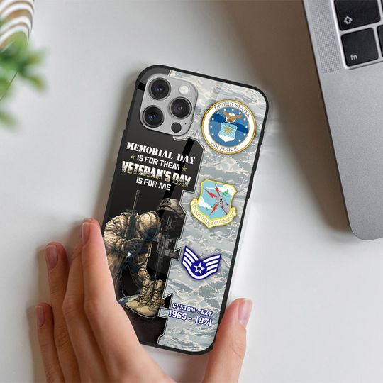 Customized USAF Commands Memorial Day Is For Them Veteran’s Day Is For Me Phone Case