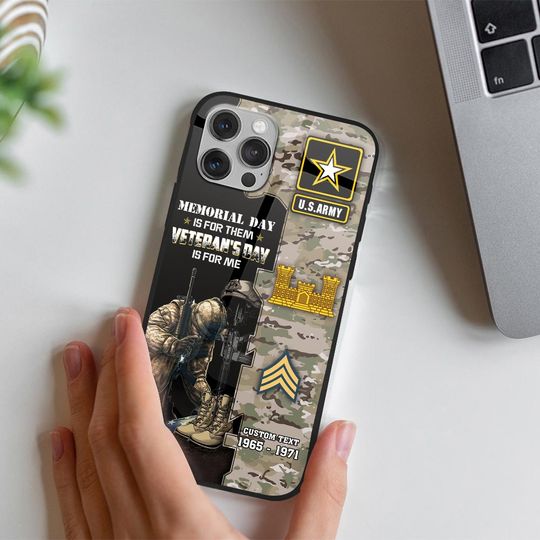 Customized US Army Branches Memorial Day Is For Them Veteran’s Day Is For Me Phone Case
