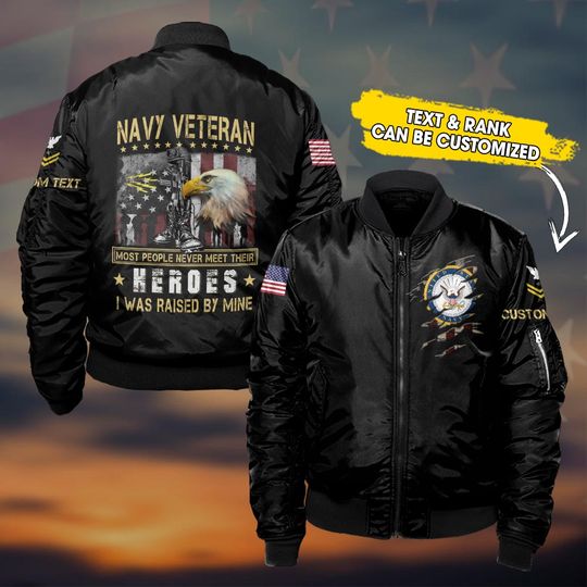 Customized US Navy Ratings Most People Never Meet Their Heroes Bomber Jacket