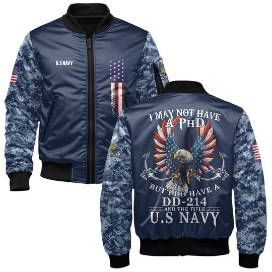 Customized DD-214 Navy Bomber Jacket x “I May Not Have A Phd But I Do Have A DD-214 And The Title U.S Navy”