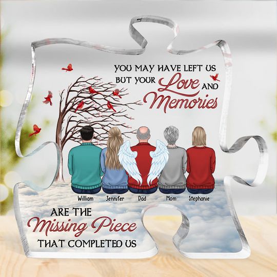 Family Is Not The Same Without You - Memorial Custom Puzzle Shaped Acrylic Plaque
