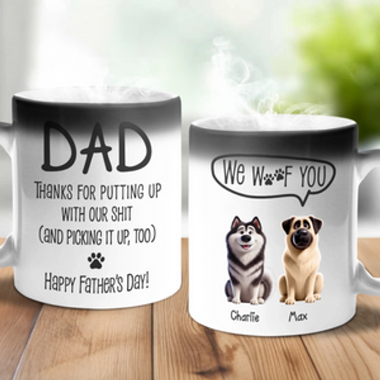 Sorry For The Mess, But Thanks For Loving Us Anyway - Dog Personalized Custom Color Changing Mug - Father's Day, Gift For Pet Owners, Pet Lovers