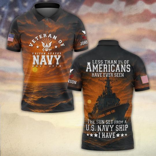 Less Than 1% Of Americans Have Ever Seen The Sunset From A U.S. Navy Ship I Have Polo Shirt