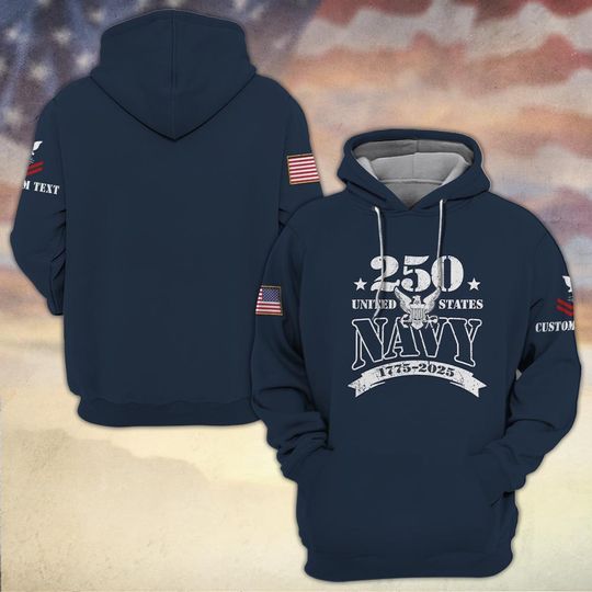 Customized US Navy 250 Years Pride 3D Hoodie