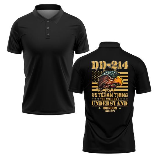 DD-214 It’s A Veteran Thing, You Wouldn’t Understand Polo Shirt
