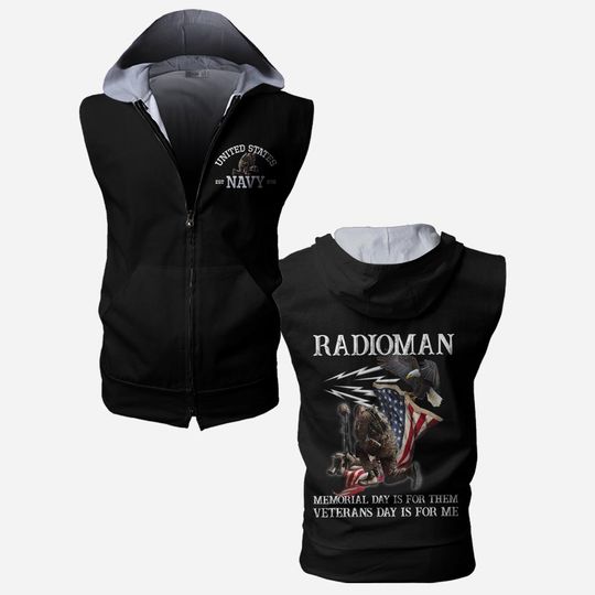 Memorial Day Is For Them Veterans Day Is For Me – Navy Rating Sleeveless Hoodies