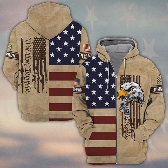 Customized U.S Veteran We The People 3D Zip Hoodie