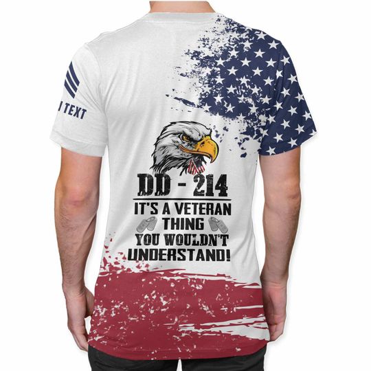 Customized DD-214 T-Shirt x “It’s A Veteran Thing You Wouldn’t Understand”