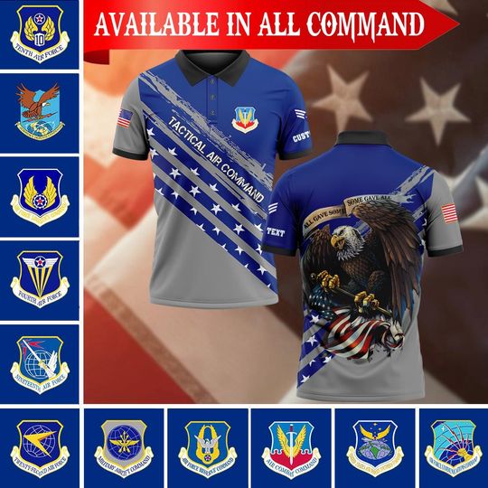 Customized USAF Command – All Gave Some Some Gave All Polo Shirt – Patriotic Military Gift for Men