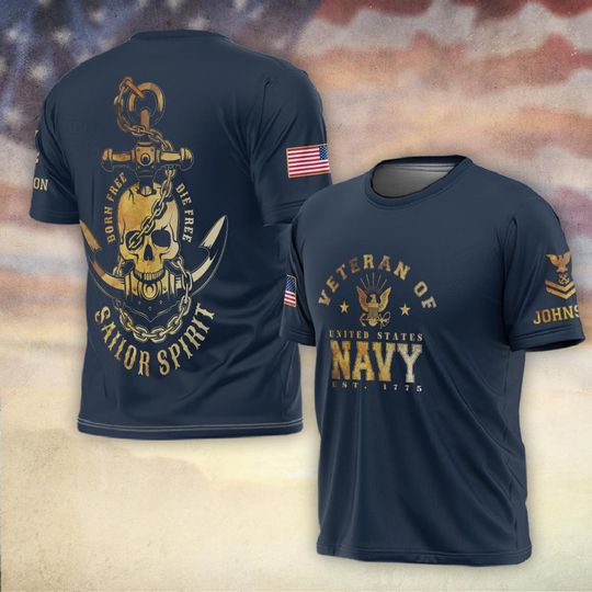 US Navy Born Free – Die Free Sailor Spirit T-Shirt