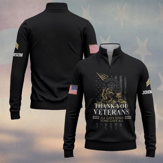 Thank You Veterans – All Gave Some Some Gave All Zip Neck Sweater