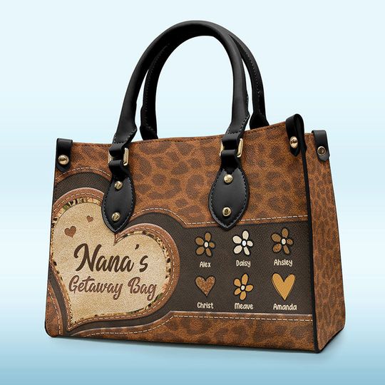 Nana's Getaway Bag - Family Personalized Custom Leather Handbag