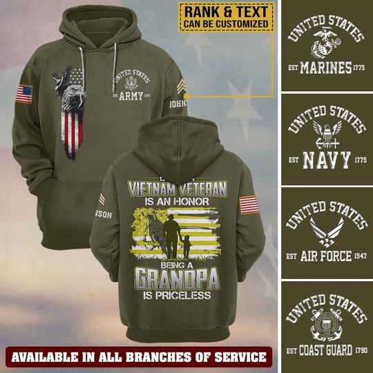 Being A Vietnam Veteran Is An Honor Being A Grandpa Is Priceless 3D Hoodie