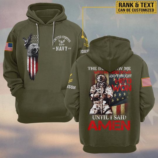 The Devil Saw Me With My Head Down And Thought He’d Won Until I Said Amen 3D Hoodie