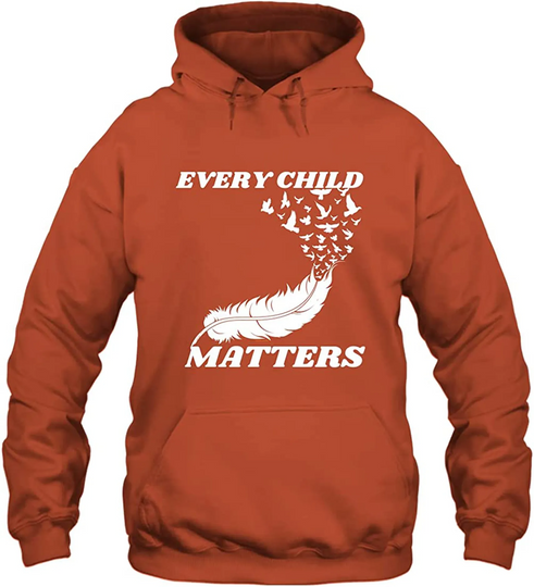 Orange Shirt Day Residential Schools Every Child Matters Hoodie