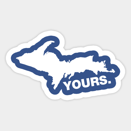 Up Yours - MIchigan - Michigan - Sticker