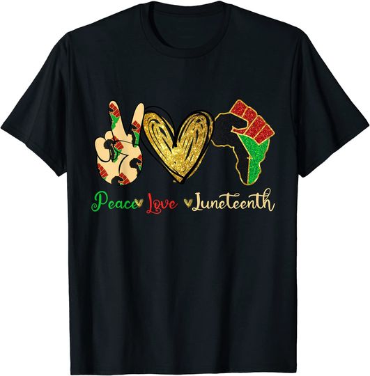 Women's T-Shirt Peace Love Juneteenth