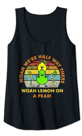 Lemon On A Pear | Funny Foodie Lyric classic song women kids Tank Top