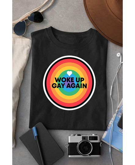 Woke Up Gay Again LGTB Pride Month T-Shirt
