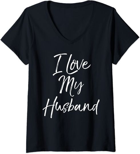 Womens Funny Wife Quote Wedding Anniversary Gift I Love My Husband V-Neck T-Shirt