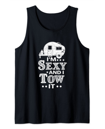 Men's Tank Top I'm Sexy And I Tow It