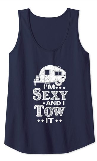 Men's Tank Top I'm Sexy And I Tow It