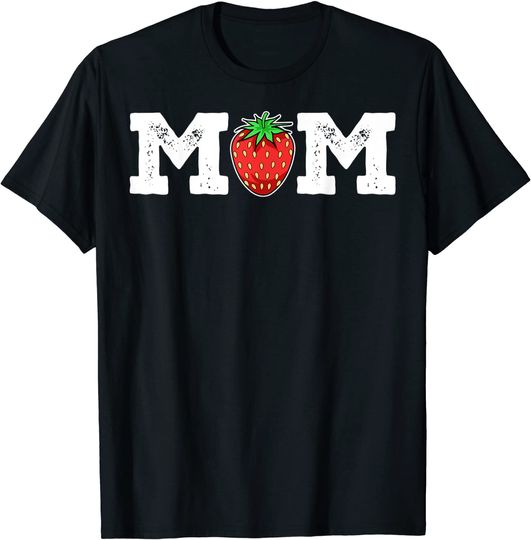 Strawberry Mom Fruit Lover Fruitarian Mother's Day Berry T-Shirt