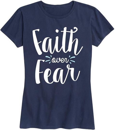Faith Over Fear - Women's Short Sleeve Graphic T-Shirt