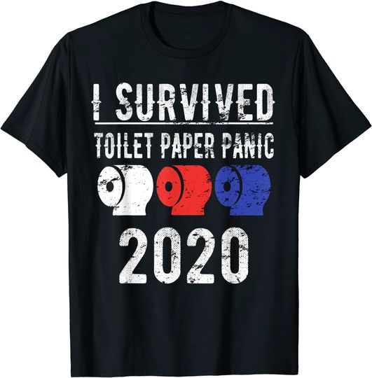 I SURVIVED TOILET PAPER PANIC 2020 Shirt Pandemic Flu Gift T-Shirt