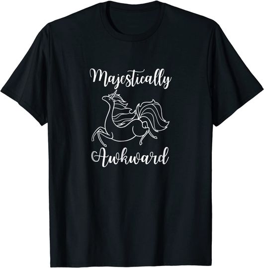 Funny Unicorn T-Shirt Majestically Awkward tshirt